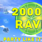 2000's Rave - 18+
