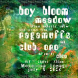Boy Bloom: 'Meadow' Album Release Show w/ Ragamuffs & Club Oro