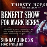 Benefit Show for Mark Berry