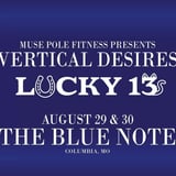 Vertical Desires: Lucky Number 13 (Night 1)