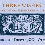 Amelie Farren, Lilith Max, Rabbitology - The Three Wishes Tour