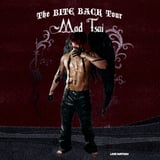 Mad Tsai - The Bite Back Tour