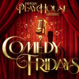 Comedy Friday at Piper's Playhouse