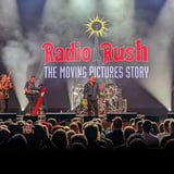 RADIO RUSH "The Moving Pictures Story"