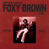 Foxy Brown Live!