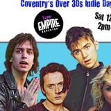 An Afternoon of Indie COVENTRY - Indie for the over 30s, 2pm-6pm