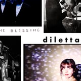Get The Blessing + Dilettante