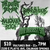 The Guise of a Demon, The Rising Plague, Malignant Reign, Our Darkest Sin