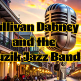 Sullivan Dabney and the Muzik Jazz Band