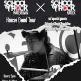 School of Rock Watertown & Natick - House Band Tour w/special guests School of Rock Brookline & Medford