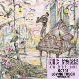 Nik Parr and The Selfless Lovers