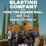 The Blasting Company plays Over The Garden Wall