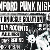 SANFORD PUNK NIGHT WITH SWIFT KNUCKLE SOLUTION,UNHOLY RODENTS,NO ALLIES,BEST DAYS BEHIND AND STEVE OSBORNE
