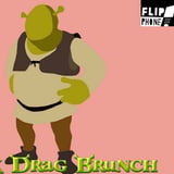 Flip Phone: Shrek Drag Brunch
