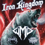 Iron Kingdom | W.M.D. | Exonerate | White Inferno