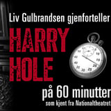 Harry Hole på 60 minutter - av og med Liv Gulbrandsen