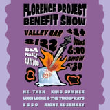 FLORENCE PROJECT BENEFIT SHOW WITH KING SUMMER / ESSO / RIGHT ROSEMARY / LUIGI LEONE / HE, THEN