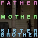 Father Mother Sister Brother - Movie