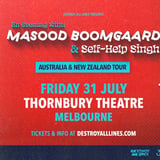Masood Boomgaard // Melbourne // An Evening With // The Thornbury Theatre // 18+