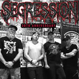 Segression 30th anniversary with special guests PistonFist