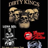 The Dirty Kings, Luna Sol, Tongue Action