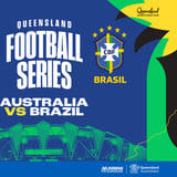 Queensland Football Series: Australia V Brazil
