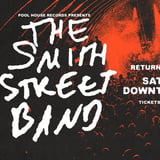 The Smith Street Band at Downtown, Shepparton 