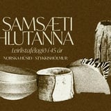 Í samsæti hlutanna / In the Company of Objects