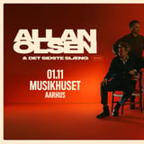 Allan Olsen & Det Sidste Slæng | Musikhuset, Aarhus