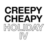Creepy Cheapy Holiday IV