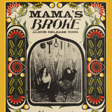 Mama’s Broke Reunion Album Release Tour