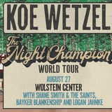 Koe Wetzel-The Night Champion World Tour