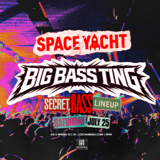 Space Yacht: Big Bass Ting