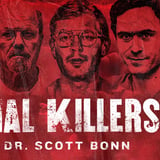 Serial Killers: with Dr. Scott Bonn