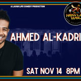 Ahmed Al-kadri presented by Laugh Life Comedy