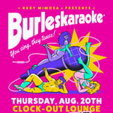 Ruby Mimosa Presents: BurlesKaraoke