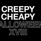 Creepy Cheapy XVIII: Night One