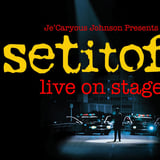 Je'Caryous Johnson Presents: Set It Off Live!