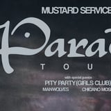 Mustard Service & Pity Party (Girls Club)