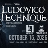 Ludovico Technique, Pressure Kitten, and Layne Lyre