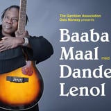 Baaba Maal med Dande Lenol – Presented by The Gambian Association Oslo Norway // Sentrum Scene