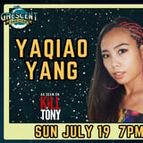 Yaqiao Yang (As Seen On Kill Tony)