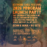 Celebrate the launch of the 17th Edition of the Extreme Chill Festival program - Echo & Aura Dj Set 