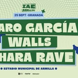 Álvaro García + Walls + Zahara Rave  ZAE: Zona de Altas Emociones