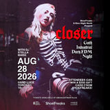 CLOSER: Goth x Industrial x Dark EDM Night at Hard Luck Toronto on Aug 28 2026