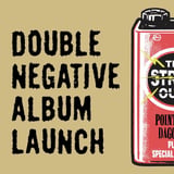 The Strike Outs 'Double Negative' Album Launch w/ Poppin Mommas & Pointless Daggers - Geelong