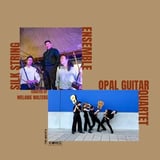 COMA PRESENTS :: SILK STRING ENSEMBLE // OPAL GUITAR QUARTET :: MONDAY SEPTEMBER 7 ::