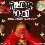 Thank U Next (Ariana Grande Dance Night)
