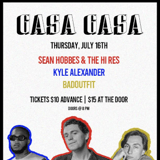 Sean Hobbes & The Hi Res, Kyle Alexander, and badoutfit
