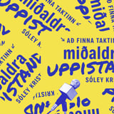 Sóley Kristjáns - Að finna taktinn: Miðaldra uppistand